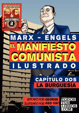 El Manifi esto Comunista (Ilustrado) - Capítulo Dos