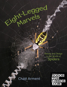Eight-Legged Marvels