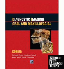 DIAGNOSTIC IMAGING: ORAL AND MAXILLOFACIAL , PUBLI