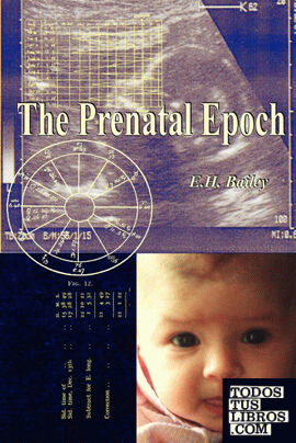 THE PRENATAL EPOCH