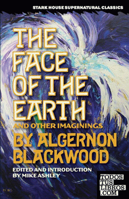 The Face of the Earth and Other Imaginings