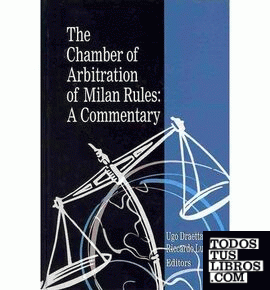 Chamber of Arbitration of Milan Rules: A Commentary