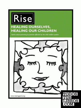 Healing Ourselves, Healing Our Children