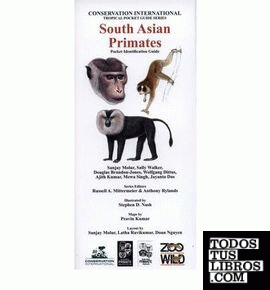 SOUTH ASIAN PRIMATES : POCKET IDENTIFICATION GUIDE