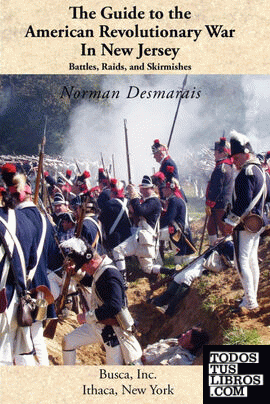The Guide to the American Revolutionary War in New Jersey