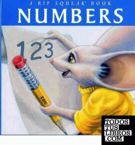 NUMBERS - A RIP SQUEAK BOOK