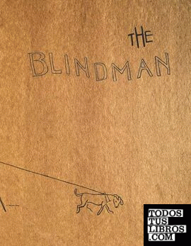 THE BLIND MAN
