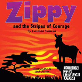 Zippy and the Stripes of Courage
