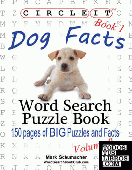Circle It, Dog Facts, Book 1, Word Search, Puzzle Book