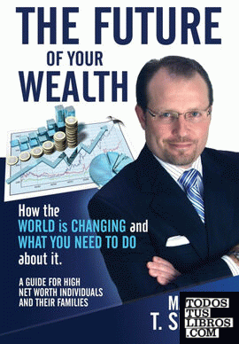 The Future of Your Wealth
