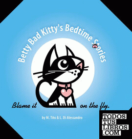 Betty Bad Kitty's Bedtime Stories