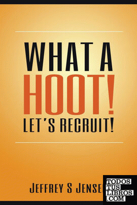 What A Hoot! Let's Recruit!