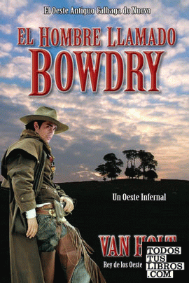 El Hombre Llamado Bowdry