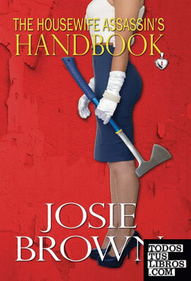 The Housewife Assassins Handbook