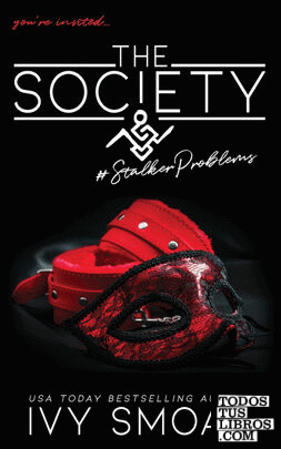 The Society #StalkerProblems