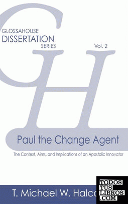 Paul the Change Agent