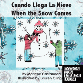 Cuando Llega La Nieve ~ When the Snow Comes