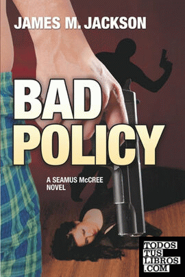 Bad Policy