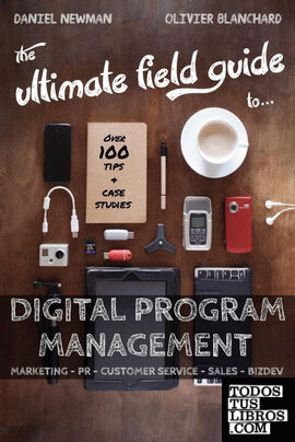 The Ultimate Field Guide to Digital Program Management