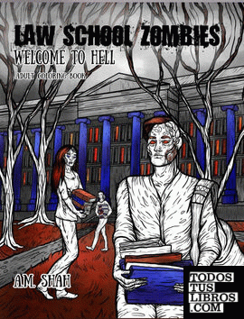 Law School Zombies Welcome To Hell