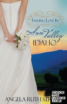 Finding Love in Sun Valley, Idaho
