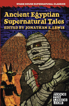 Ancient Egyptian Supernatural Tales