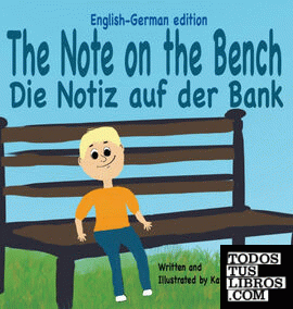 The Note on the Bench - English/German edition