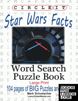 Circle It, Star Wars Facts, Word Search, Puzzle Book