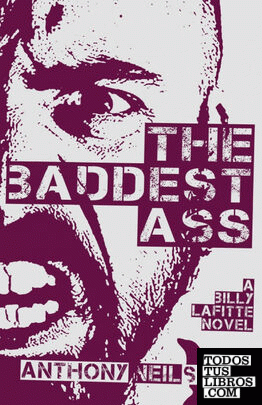 The Baddest Ass