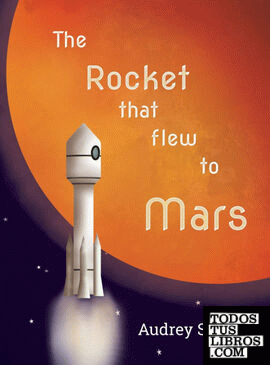 The Rocket that Flew to Mars