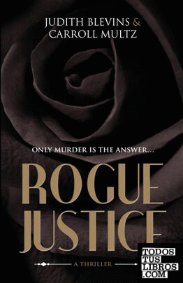 Rogue Justice