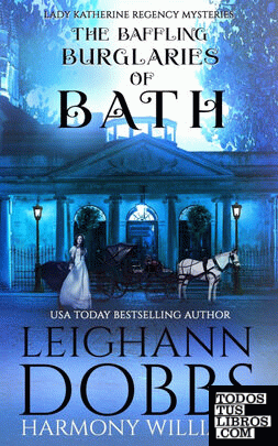 The Baffling Burglaries Of Bath