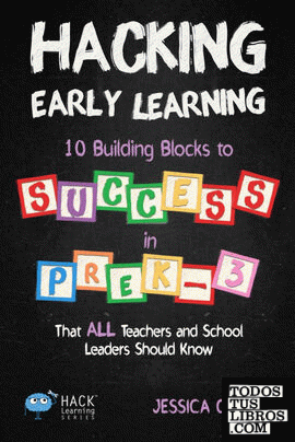 Hacking Early Learning