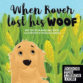 When Rover Lost His Woof