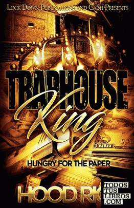 Traphouse King