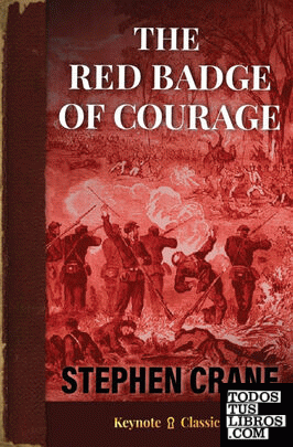 The Red Badge of Courage (Annotated Keynote Classics)
