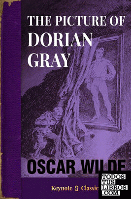 The Picture of Dorian Gray (Annotated Keynote Classics)