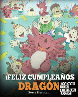 ¡Feliz Cumpleaños, Dragón!