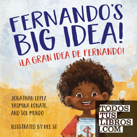 Fernandos Big Idea ; La gran idea de Fernando