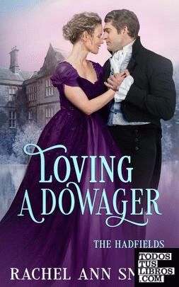 Loving a Dowager