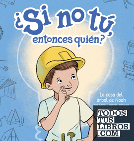 La casa del árbol de Noah (Noahs Treehouse) (Spanish Hardcover)
