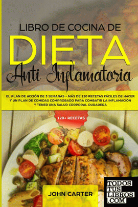 Libro de Cocina de Dieta Anti Inflamatoria