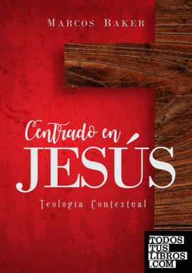 Centrado en Jesús