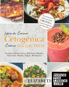 Libro de Cocina Cetogénica Casera sin Lácteos