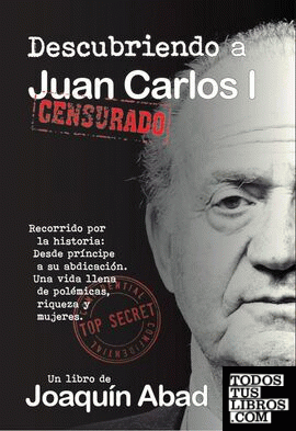 Descubriendo a Juan Carlos I