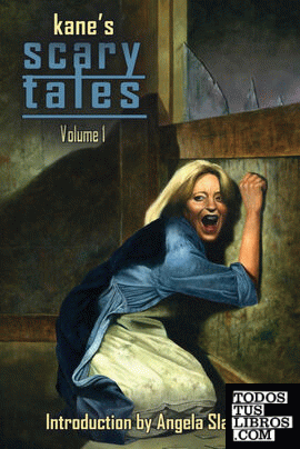 Kane's Scary Tales Vol. 1