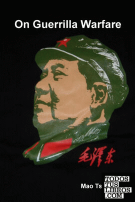Mao Tse-tung on Guerrilla Warfare