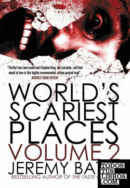 Worlds Scariest Places