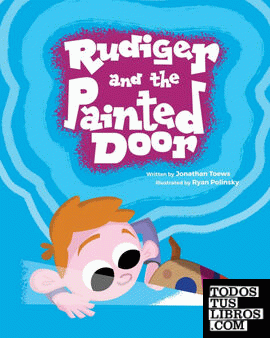 Rudiger and the Painted Door