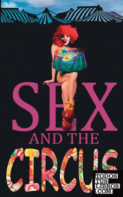 Sex and the Circus